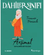 Dahiler Sınıfı - Arşimet: Sayıların Büyücüsü