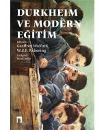 Durkheim ve Modern Eğitim