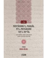 Mefaḫıru’l-Maḳal Fi’l-Mesadiri ve’l-Ef‘al Cilt 2