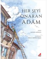 Her Şeyi Onaran Adam