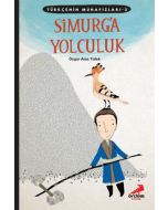 Türkçenin Muhafızları 2 - Simurg'a Yolculuk