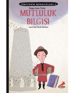 Türkçenin Muhafızları 3 - Mutluluk Bilgisi