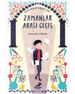 Huzursuz Kaşifler 1- Zamanlar Arası Geçiş