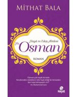 Haya ve Edep Abidesi Hz. Osman
