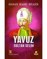 Efe Türk Yavuz Sultan Selim