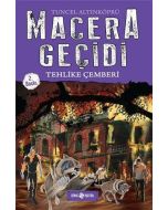 Macera Geçidi 6 - Tehlike Çemberi