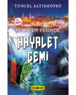 Serüven Peşinde 5 - Hayalet Gemi