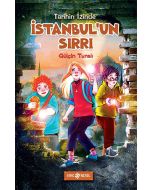 Tarihin İzinde 1 - İstanbul’un Sırrı