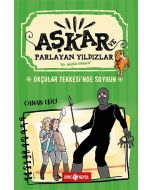 Aşkar ve Parlayan Yıldızlar 3 - Okçular Tekkesi'nde Soygun