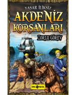 Akdeniz Korsanları - Zorlu Görev