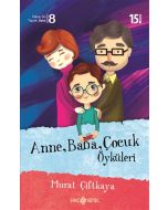 Anne Baba Çocuk Öyküleri