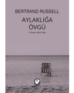 Aylaklığa Övgü