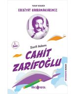 Edebiyat Kahramanlarımız 2 - Cahit Zarifoğlu