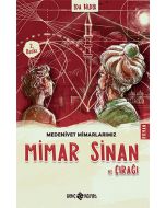 Medeniyet Mimarlarımız 2 - Mimar Sinan ve Çırağı