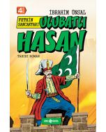 Bizim Kahramanlarımız 6-Ulubatlı Hasan (Ciltli)