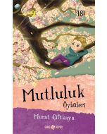 Mutluluk Öyküleri