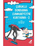 Çubuklu Dondurma Cumhuriyetini Kurtarma 2