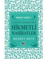 Hikmet Serisi 2 - Lokman Suresi'den Hikmetli Nasihatler