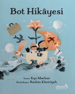 Bot Hikayesi