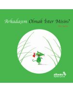 Arkadaşım Olmak İster Misin?