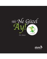 Ah! Ne Güzel Ay!