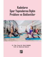Kadınların Spor Yapmalarına İlişkin Problem ve Beklentiler