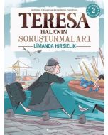 Görsel, Mantıksal ve Bilişsel Beceri Etkinlikleri (7-9 Yaş) - Teresa Hala’nın Soruşturmaları 2 (Çıkartmalı)