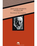 Abdülhak Hamid’in Hatıraları