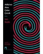 Atilla’nın Atını Çalan Çocuk