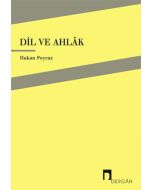 Dil ve Ahlak