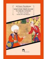 Maşi-Zade Fikri Çelebi ve Ebkar-ı Efkar'ı