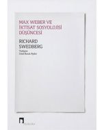 Max Weber ve İktisat Sosyolojisi Düşüncesi