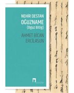 Nehir Destan Oğuzname-Oguz Bitig