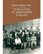 Türk Sanatı ve Arkeolojisi Yazıları