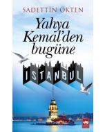 Yahya Kemal'den Bugüne İstanbul