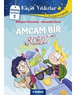 Küçük Yıldızlar - Amcam Bir Robot