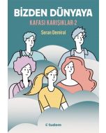 Kafası Karışıklar 2 - Bizden Dünyaya