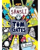 Tom Gates - Birazcık Şanslı (Ciltli)