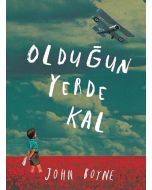 Olduğun Yerde Kal