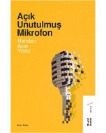 Açık Unutulmuş Mikrofon