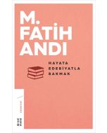 Hayata Edebiyatla Bakmak