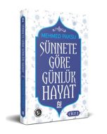 Sünnete Göre Günlük Hayat - Cilt 2 (Ciltli)