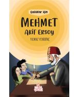Çocuklar İçin Mehmet Akif Ersoy