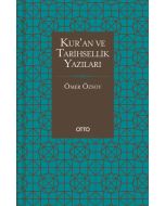 Kur'an ve Tarihsellik Yazıları (Ciltli)