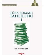 Türk Romanı Tahlilleri 1