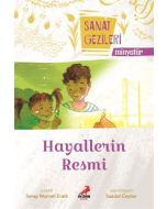 Sanat Gezileri - Hayallerin Resmi 