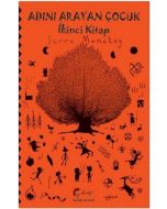 Adını Arayan Çocuk - İkinci Kitap