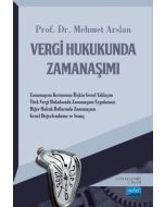 Vergi Hukukunda Zamanaşımı