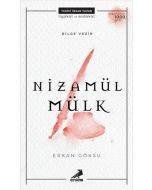 Bilge Vezir: Nizamülmülk