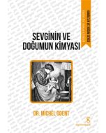 Sevginin ve Doğumun Kimyası